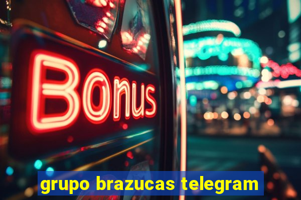 grupo brazucas telegram